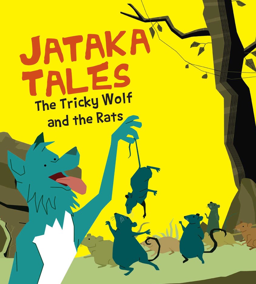 The Tricky Wolf and the Rat : Jataka Tales